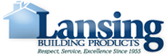 Lansing Building Products - Respect, Service, Excellence Since 1955